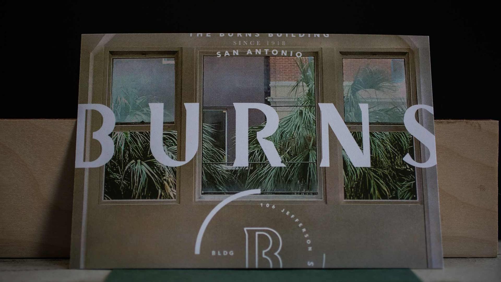 THE BURNS BUILDING · SINCE 1918 · SAN ANTONIO cut into the stone entrance